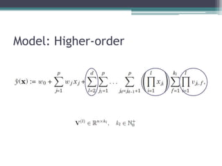 Model: Higher-order
 