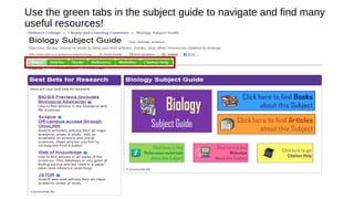 Use the green tabs in the subject guide to navigate and find many
useful resources!
 