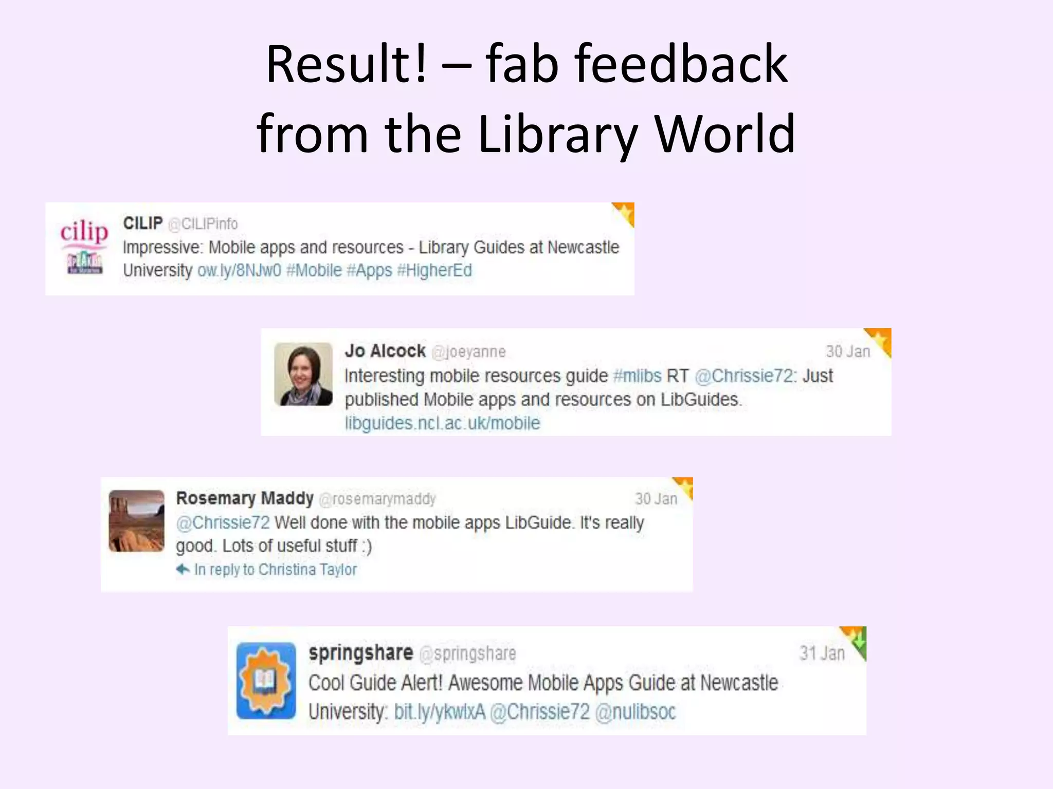 Result! – fab feedback
from the Library World
 
