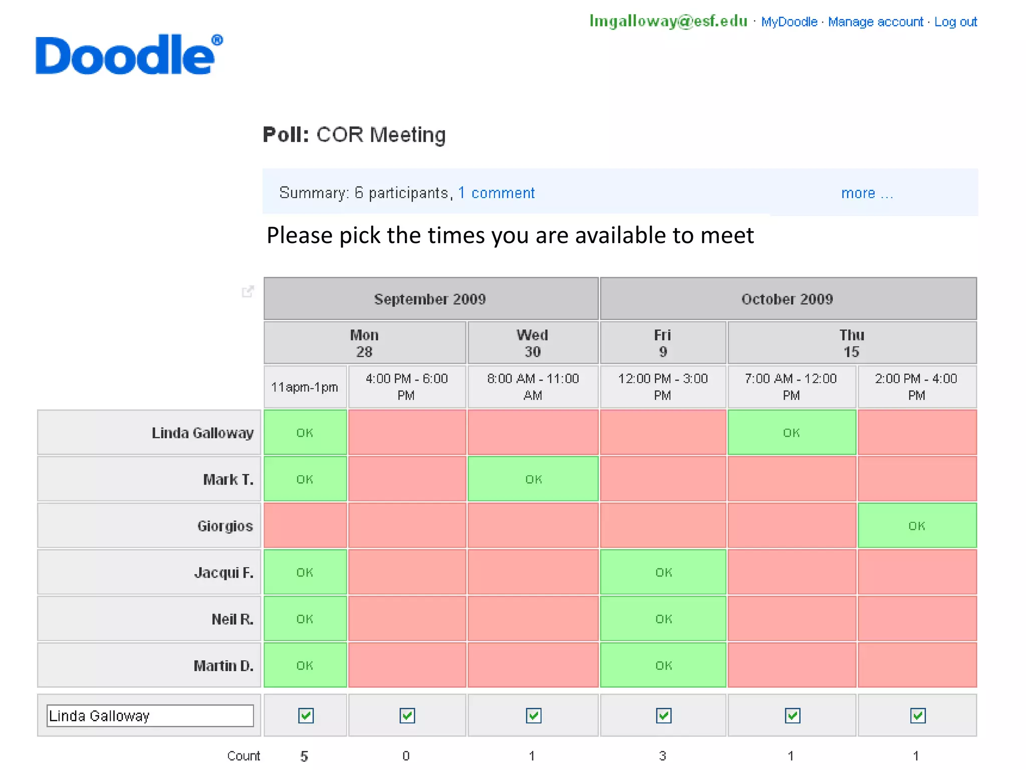 Please pick the times you are available to meet
 