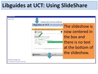 Libguides 2012 slideshare | PPT