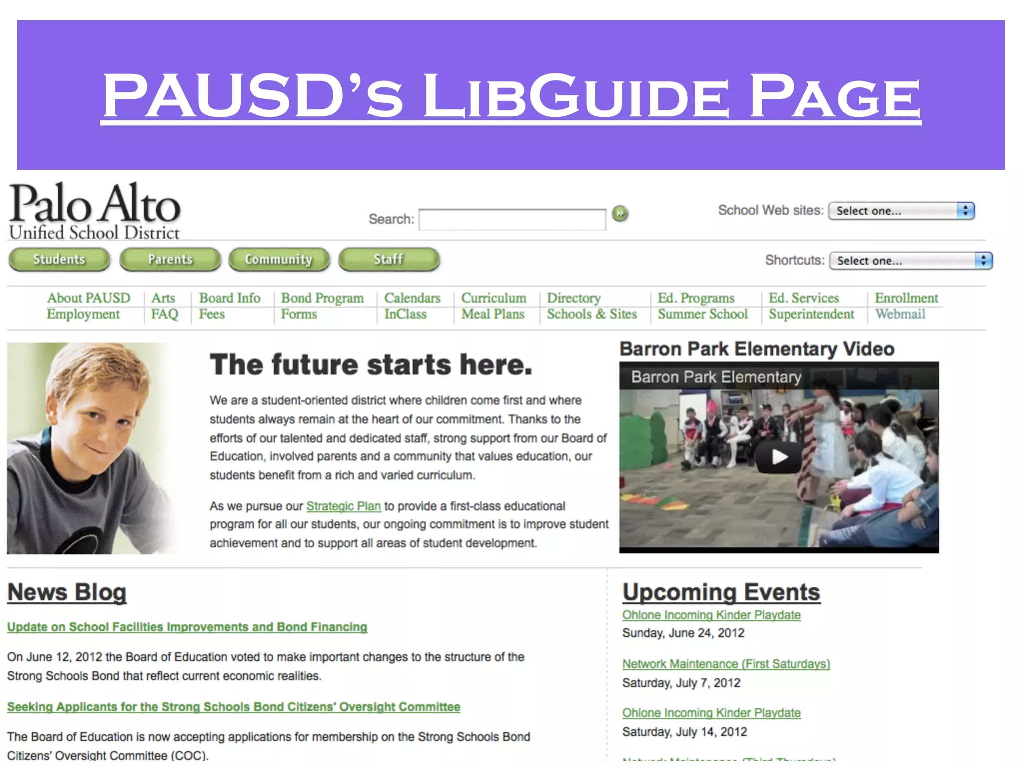 PAUSD’s LibGuide Page
 