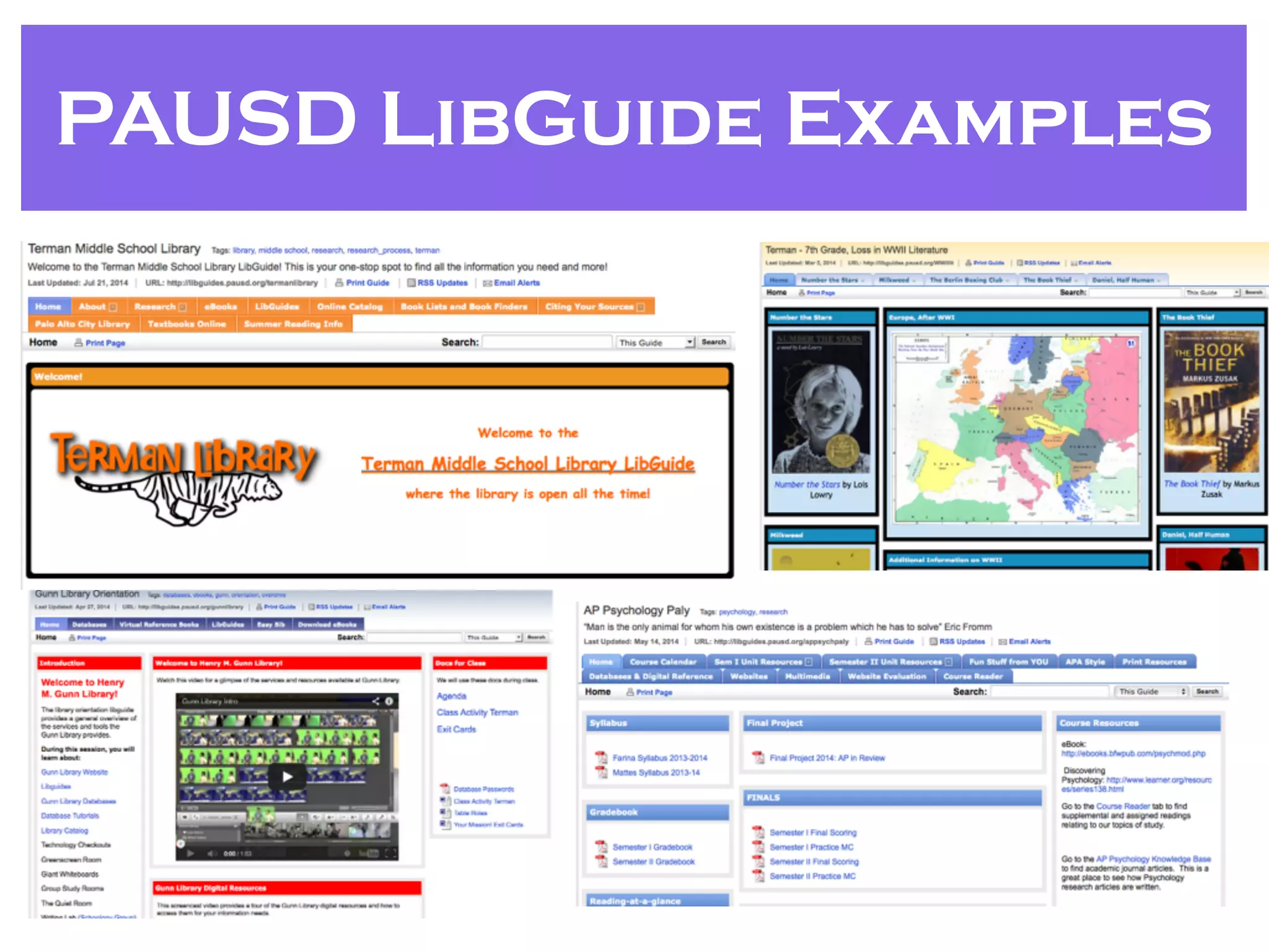 PAUSD LibGuide Examples
 