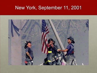 New York, September 11, 2001
 