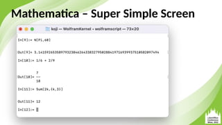 Mathematica – Super Simple Screen
 