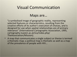 AIDS/HIV Awareness through Maps and Mashups | PPT
