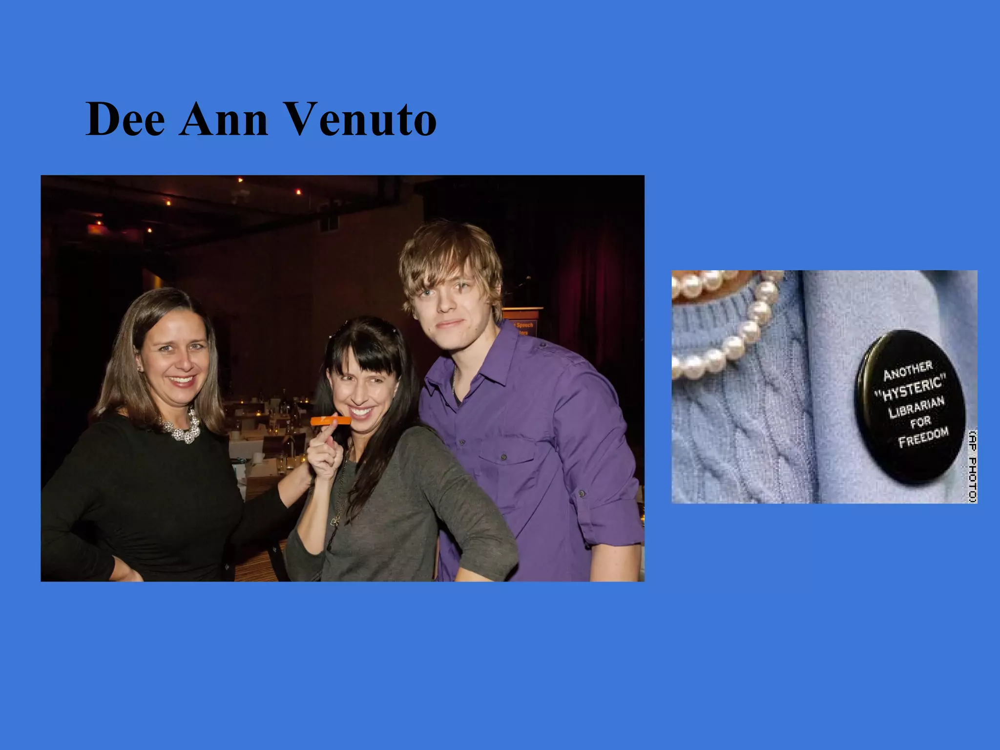Dee Ann Venuto

 