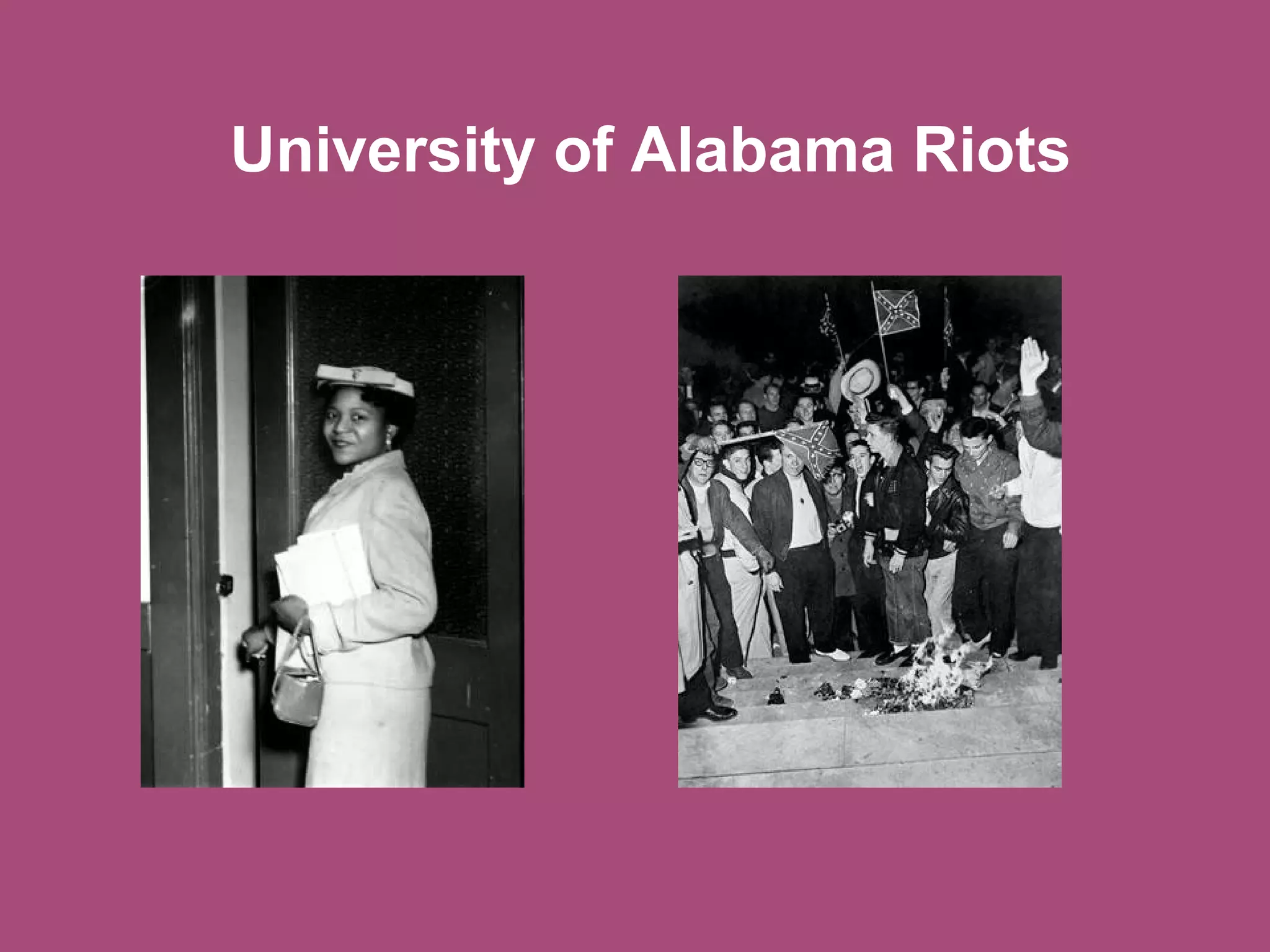 University of Alabama Riots

 