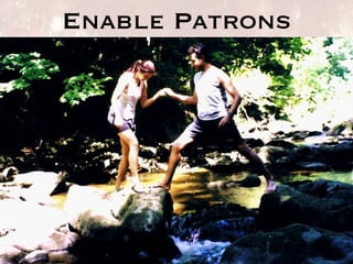 Enable Patrons 