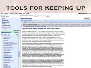 Tools for Keeping Up 