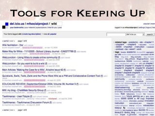 Tools for Keeping Up 