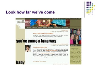 Look how far we’ve come 