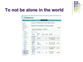 To not be alone in the world 