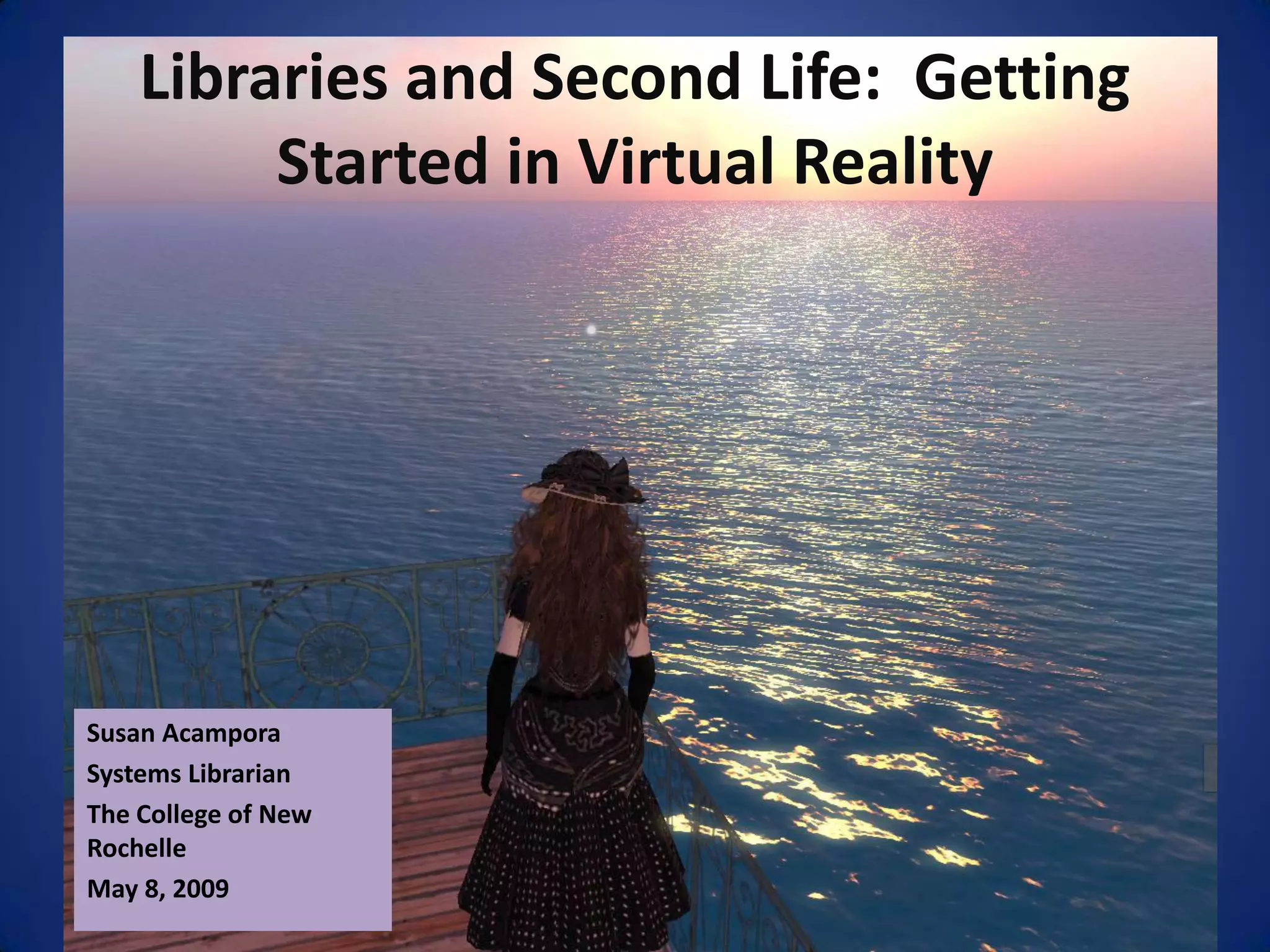 Libraries And Second Life