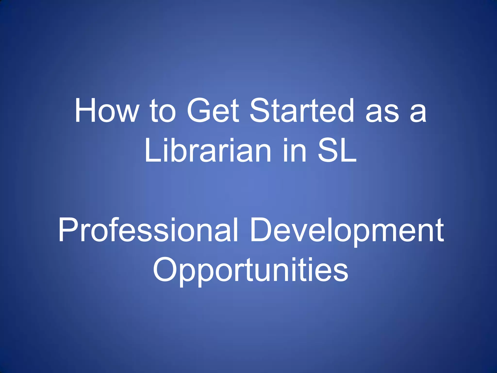 Libraries And Second Life