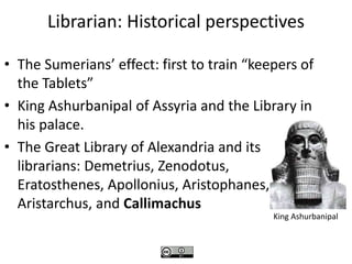Sumerian Library Libraries and Librarians: Nexus of Trends in Librarianship and Social ...