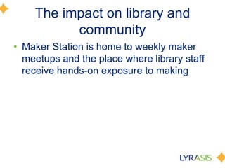 2. Cleveland Public Library (OH):
―centralize, develop, deploy‖
• Goal:
• ―make libraries the center of
learning, where te...