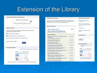 Extension of the Library 