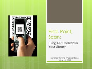 Libraries Thriving QR Code Seminar | PPTX | Desktop Publishing ...