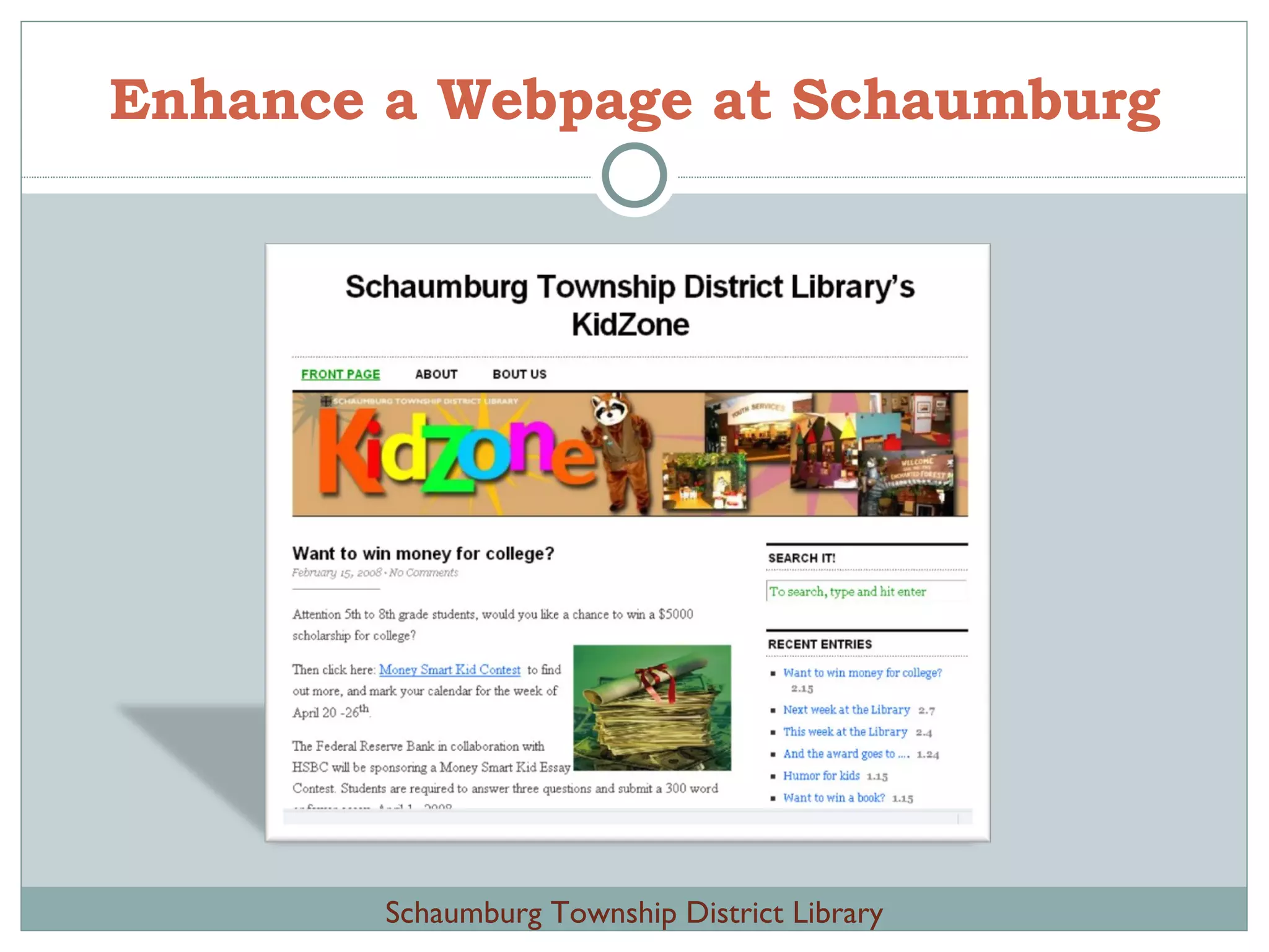 Enhance a Webpage at Schaumburg Schaumburg Township District Library 
