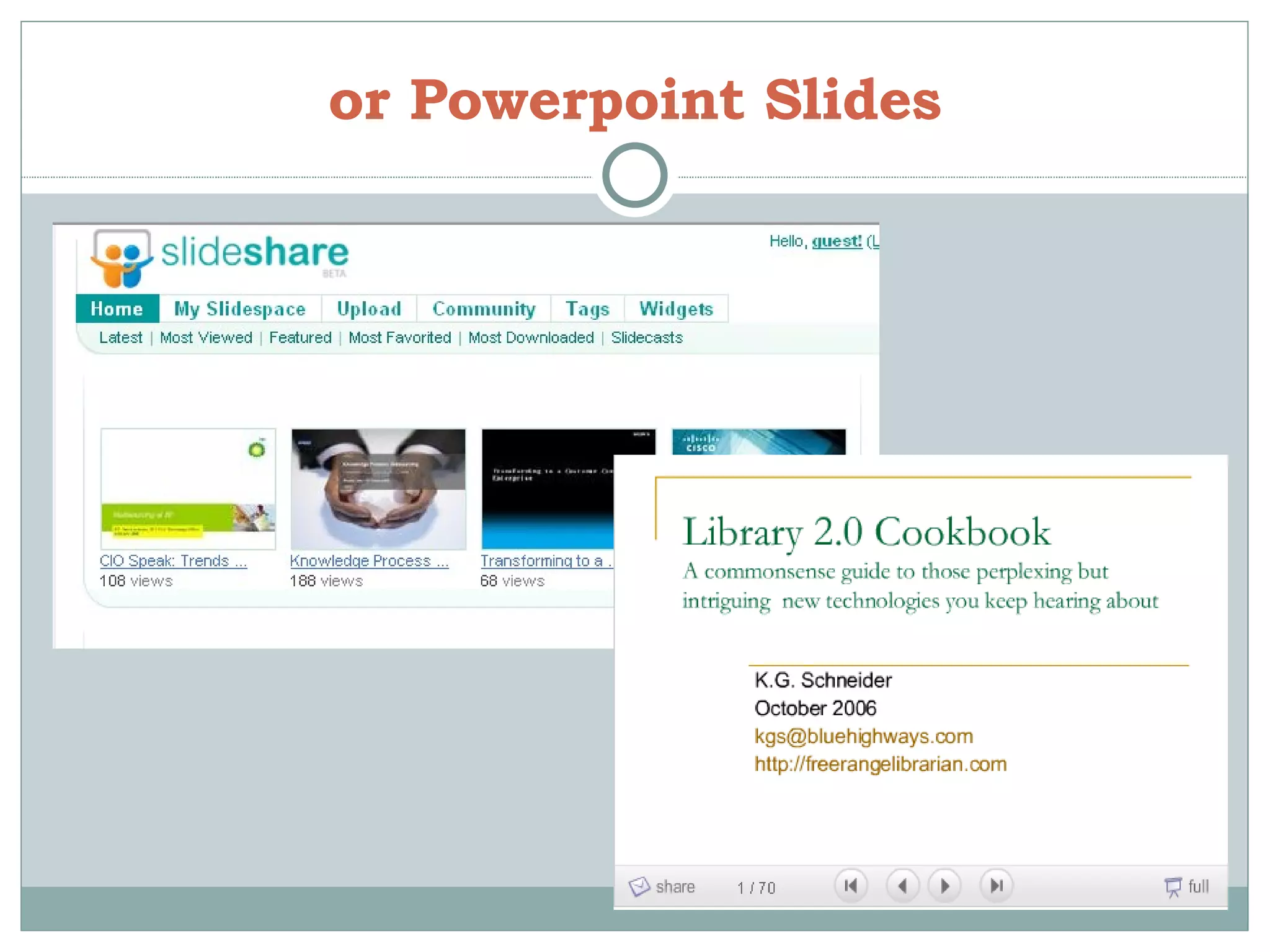or Powerpoint Slides 