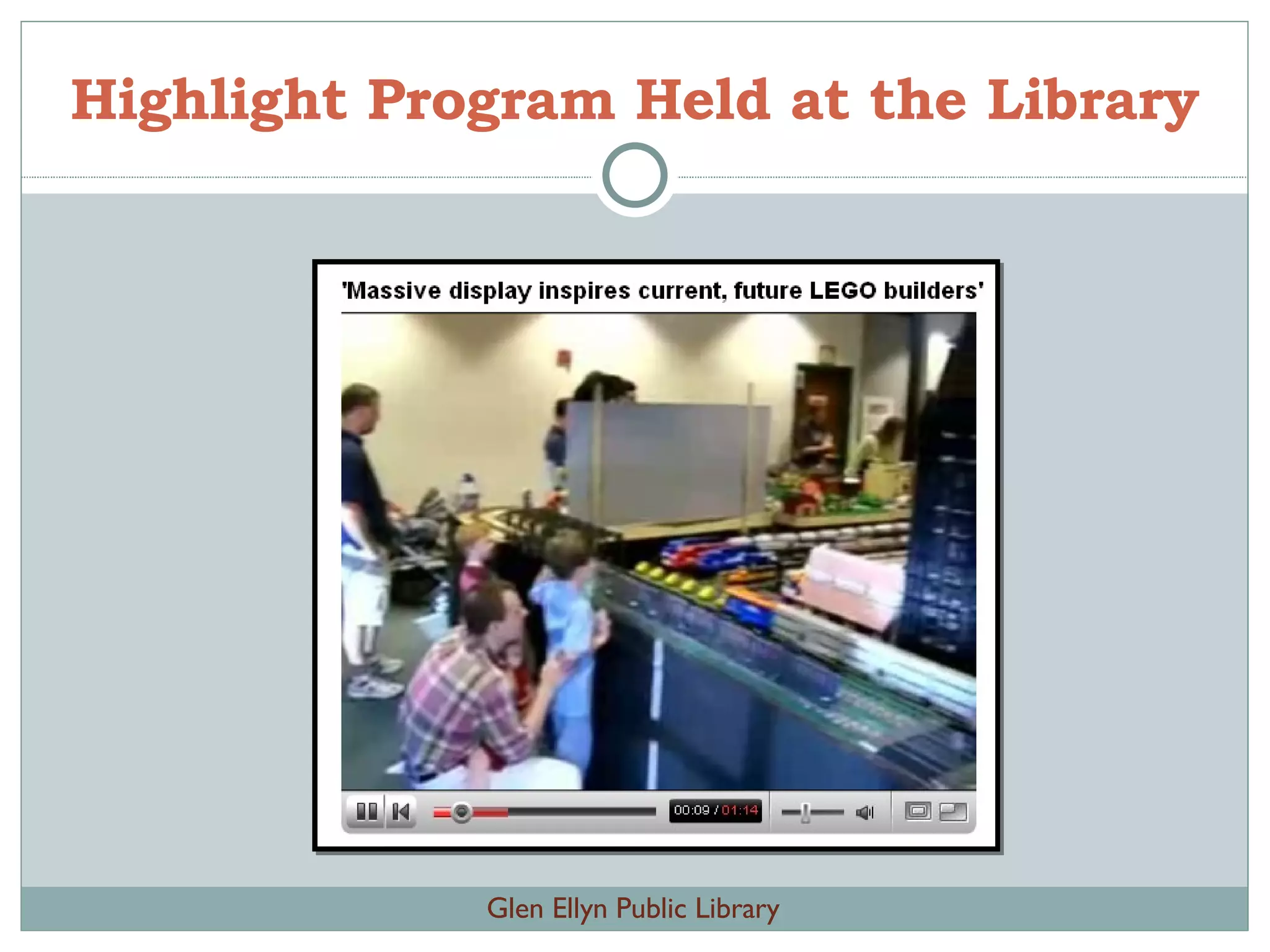 Highlight Program Held at the Library Glen Ellyn Public Library 