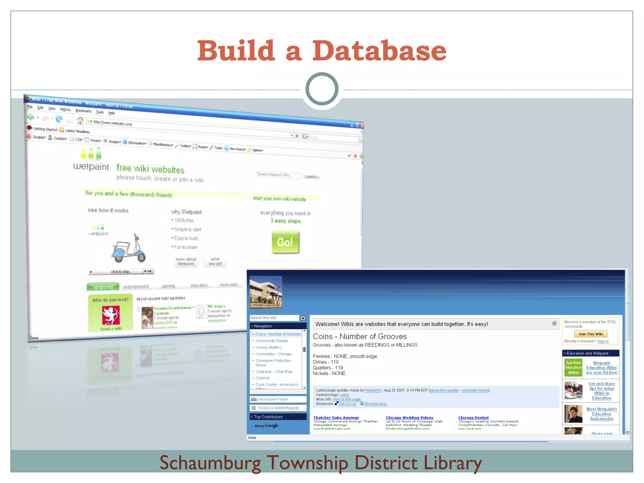 Build a Database Schaumburg Township District Library 
