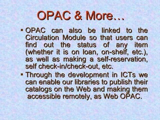 Opac Library Devices Module Library Automation A - Z Guide: A Hands on Module | PPT