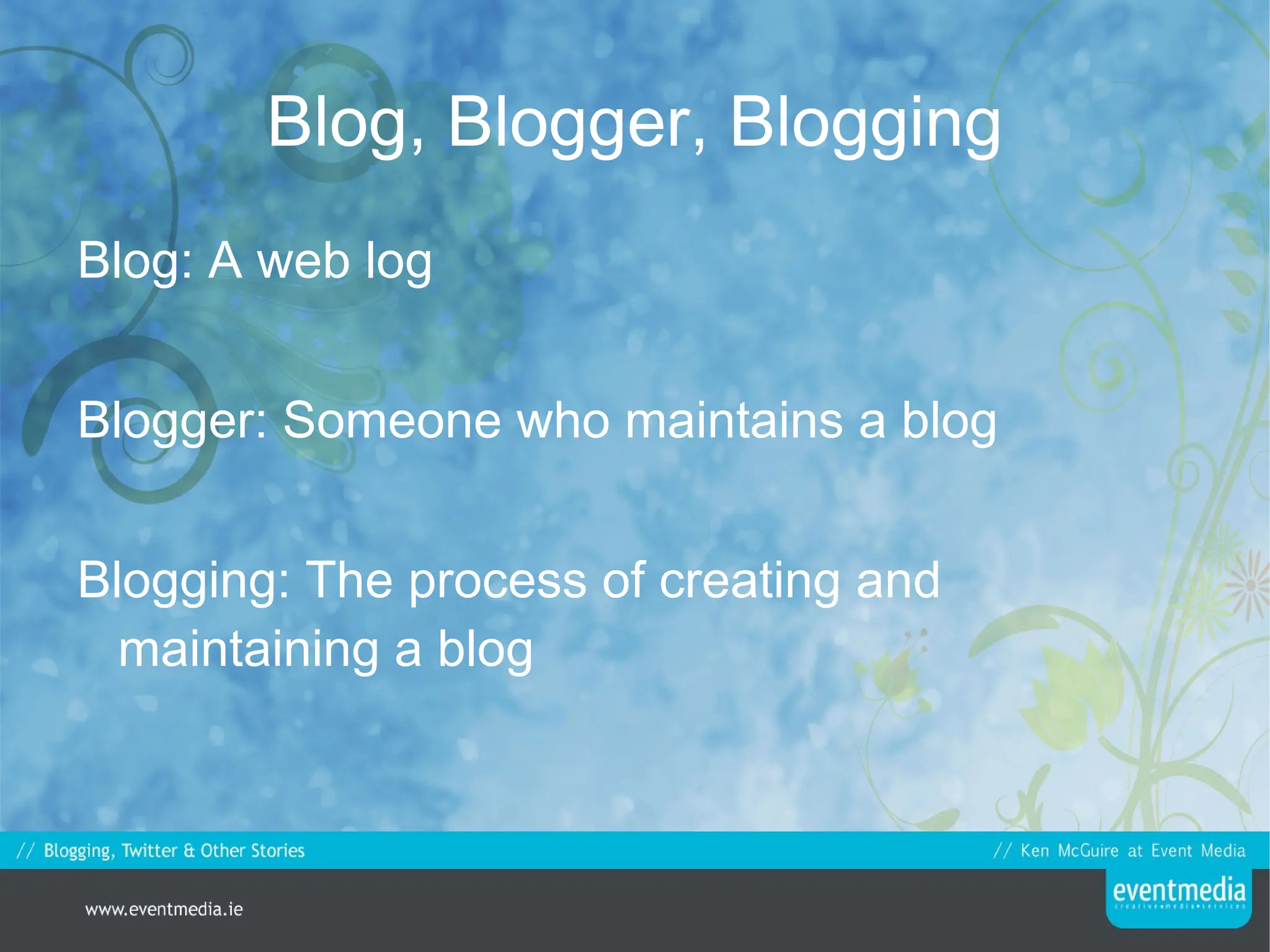 Goals For Today Learn about blogs – what they are, how they work 