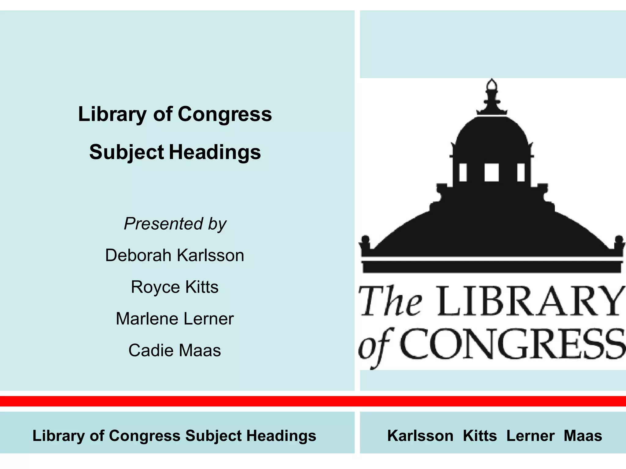 Library of Congress Subject Headings PPT