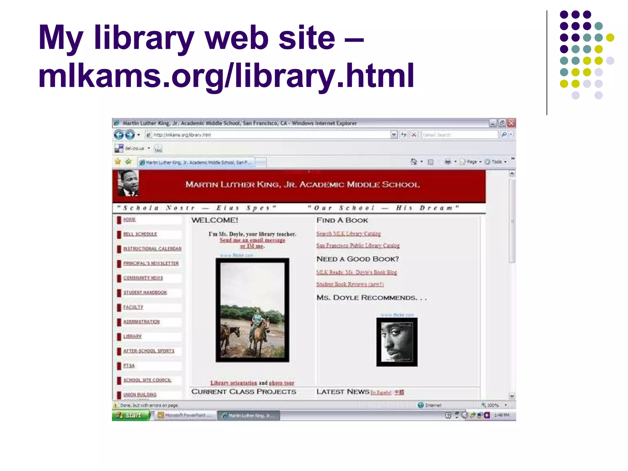 My library web site – mlkams.org/library.html 