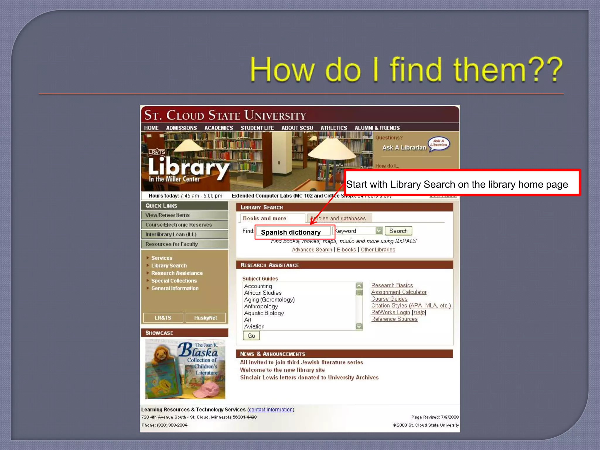 Start with Library Search on the library home page



Spanish dictionary
 