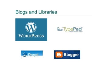 Blogs and Libraries 