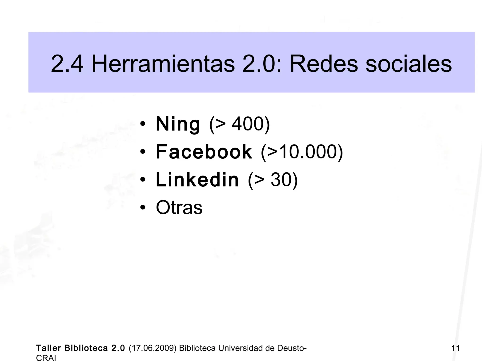 Taller Biblioteca Universitaria 2.0 Deusto