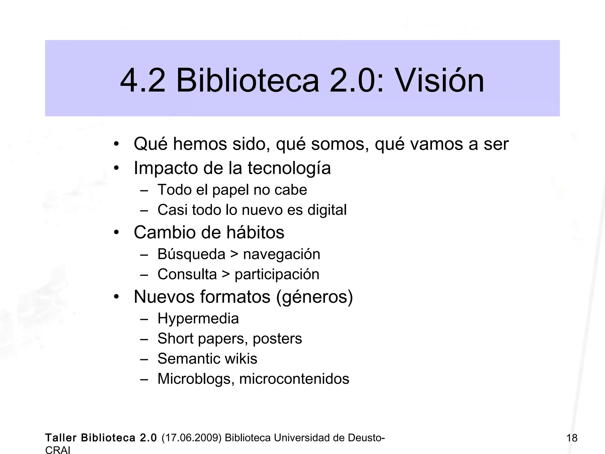 Taller Biblioteca Universitaria 2.0 Deusto