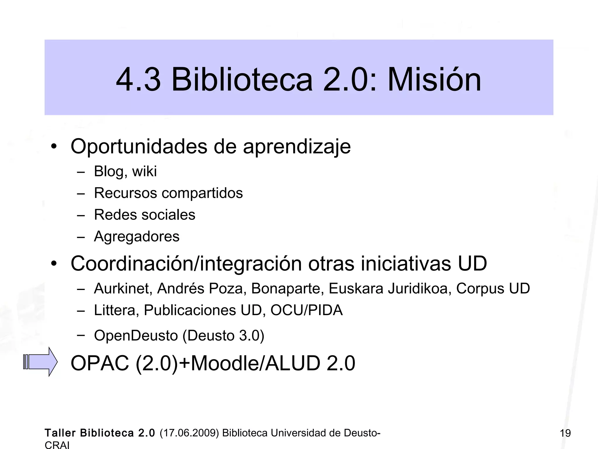 Taller Biblioteca Universitaria 2.0 Deusto