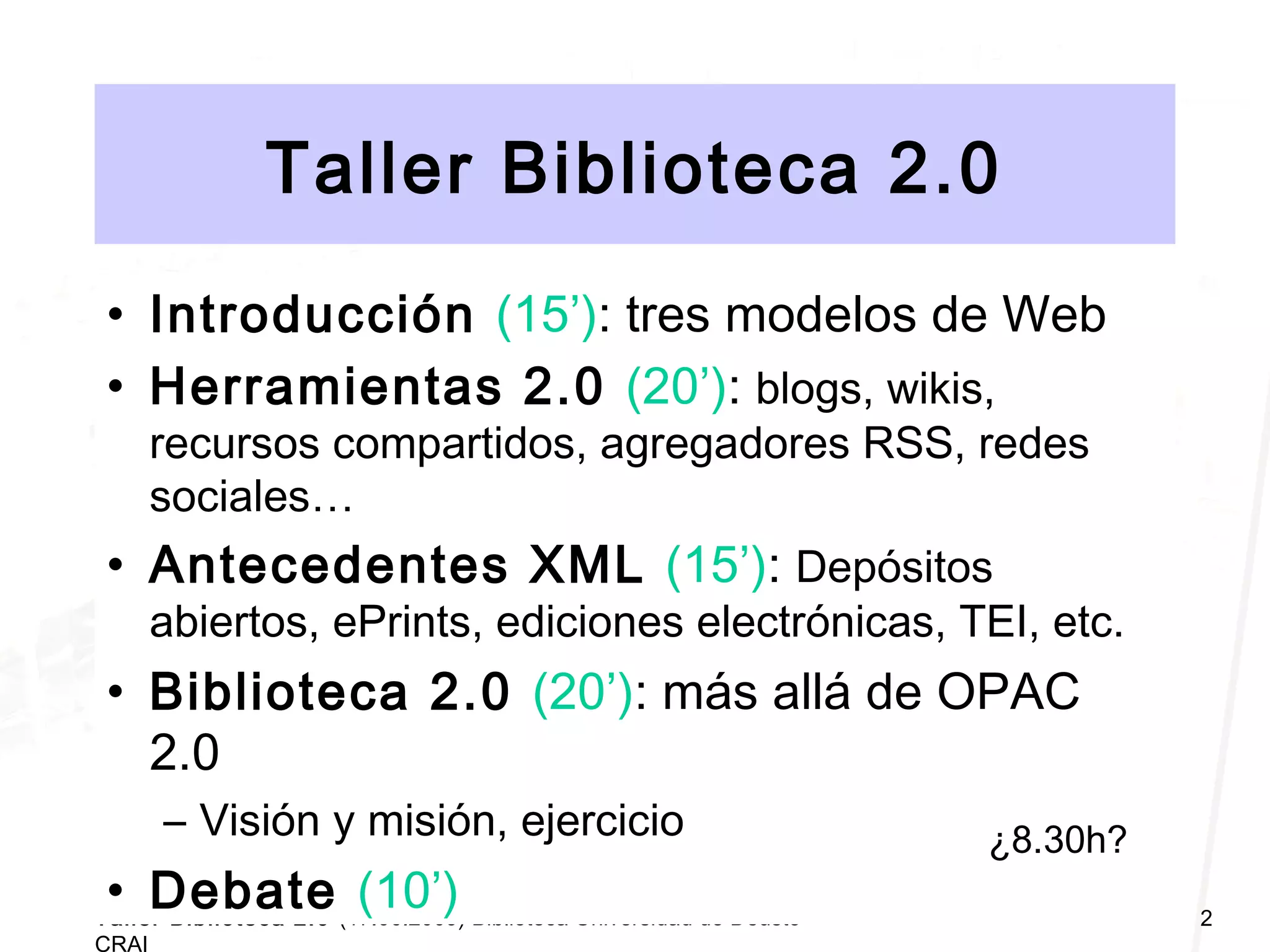 Taller Biblioteca Universitaria 2.0 Deusto