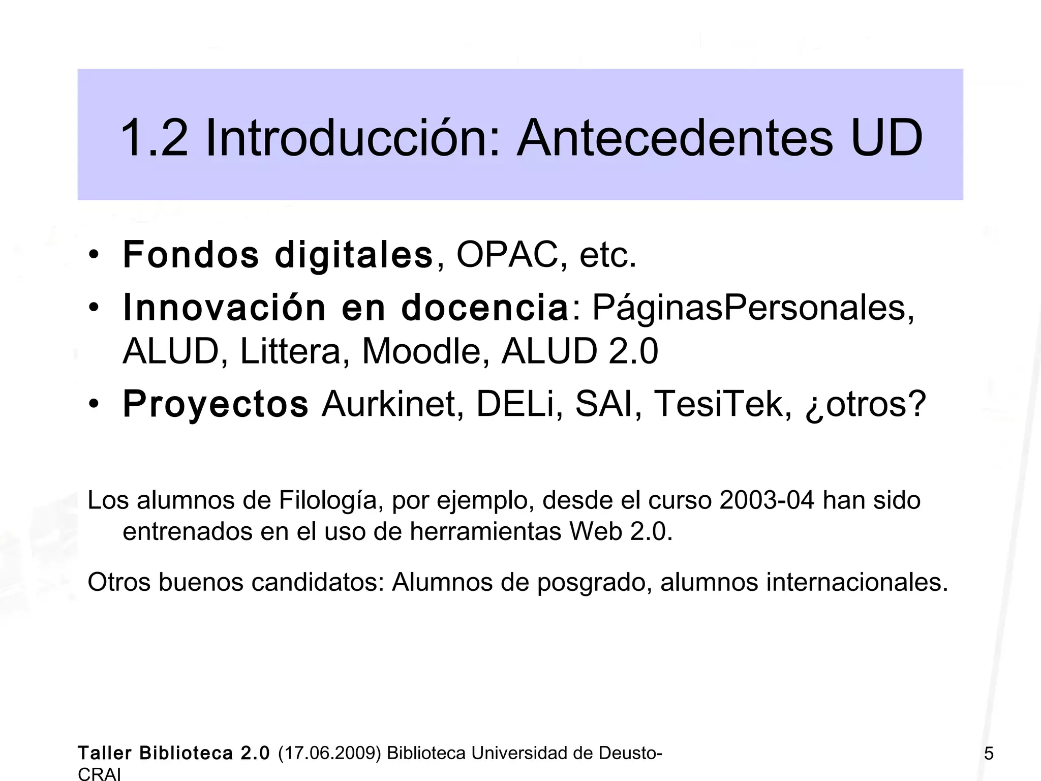 Taller Biblioteca Universitaria 2.0 Deusto