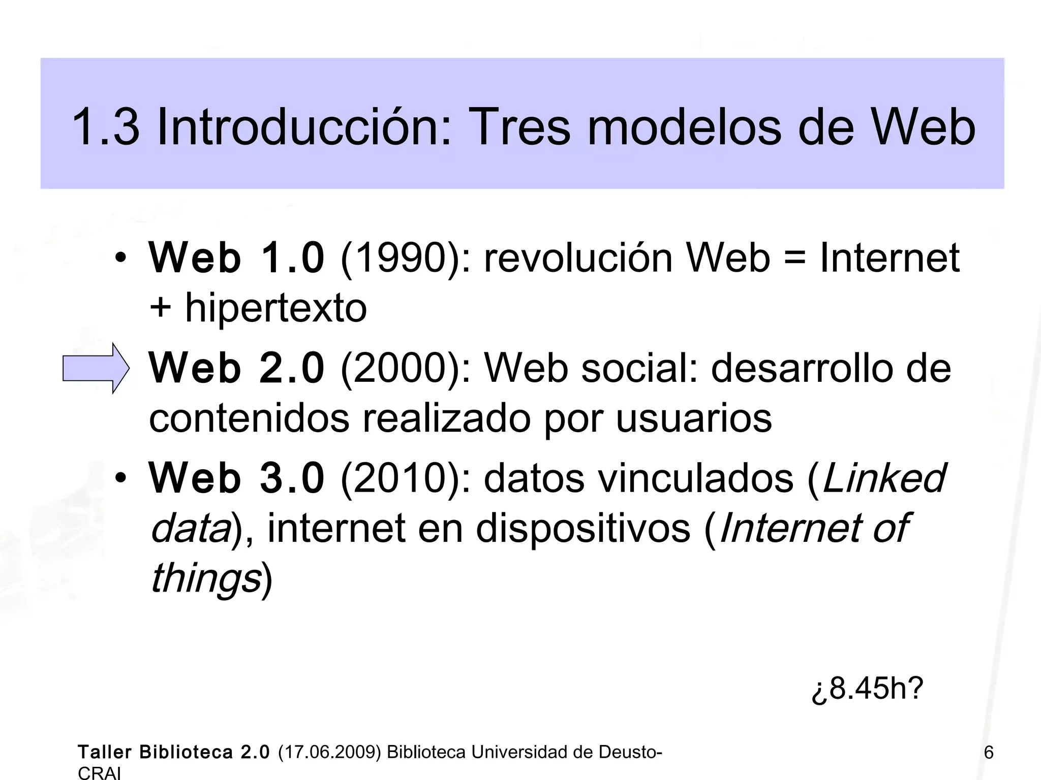 Taller Biblioteca Universitaria 2.0 Deusto