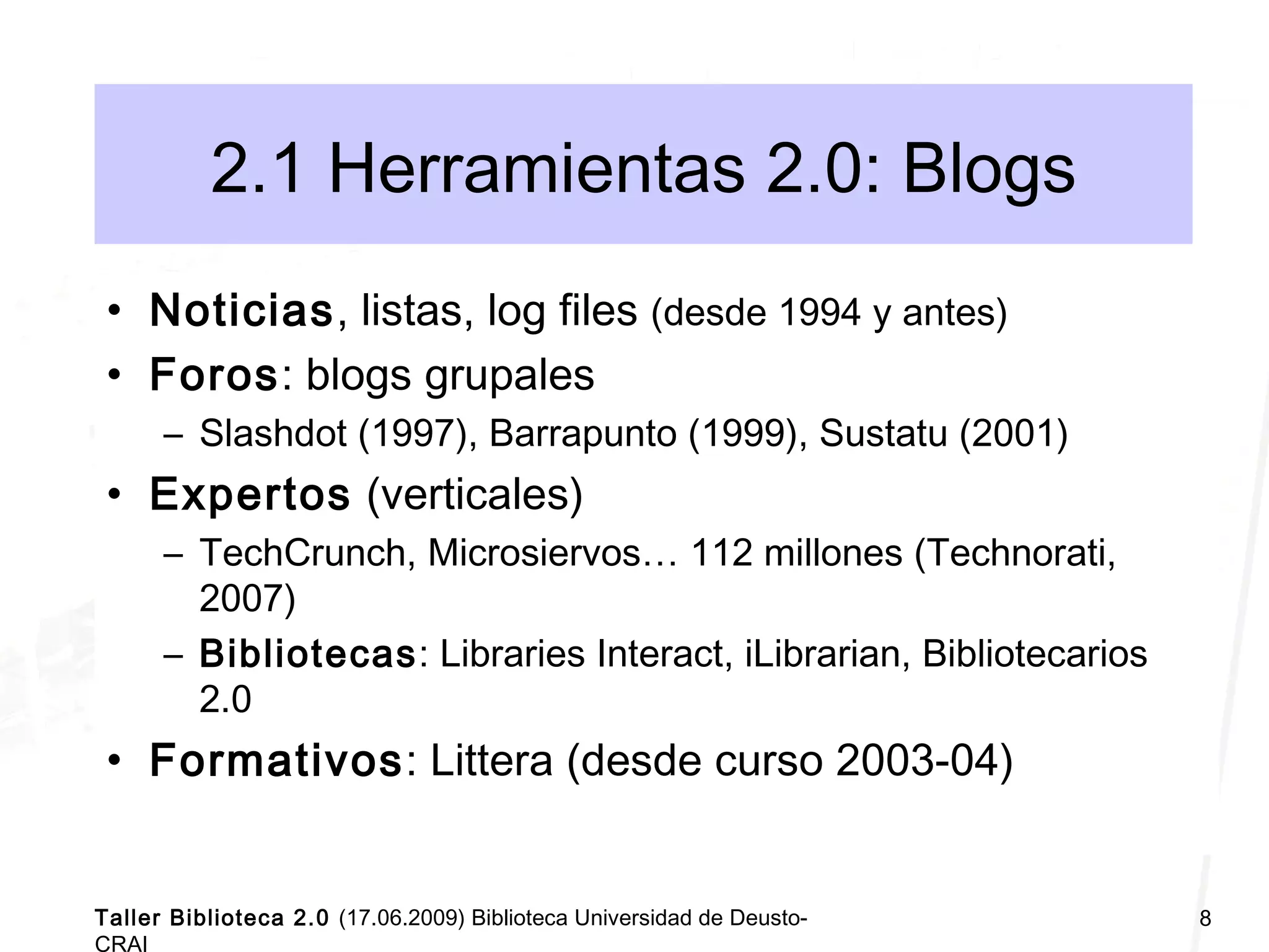 Taller Biblioteca Universitaria 2.0 Deusto