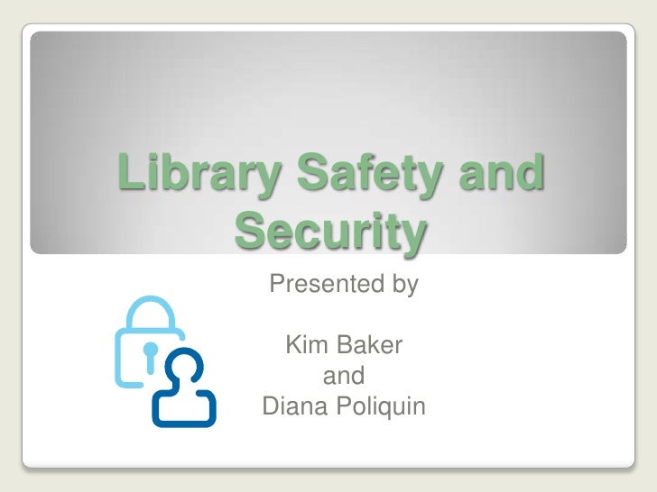 Library Safety and Security