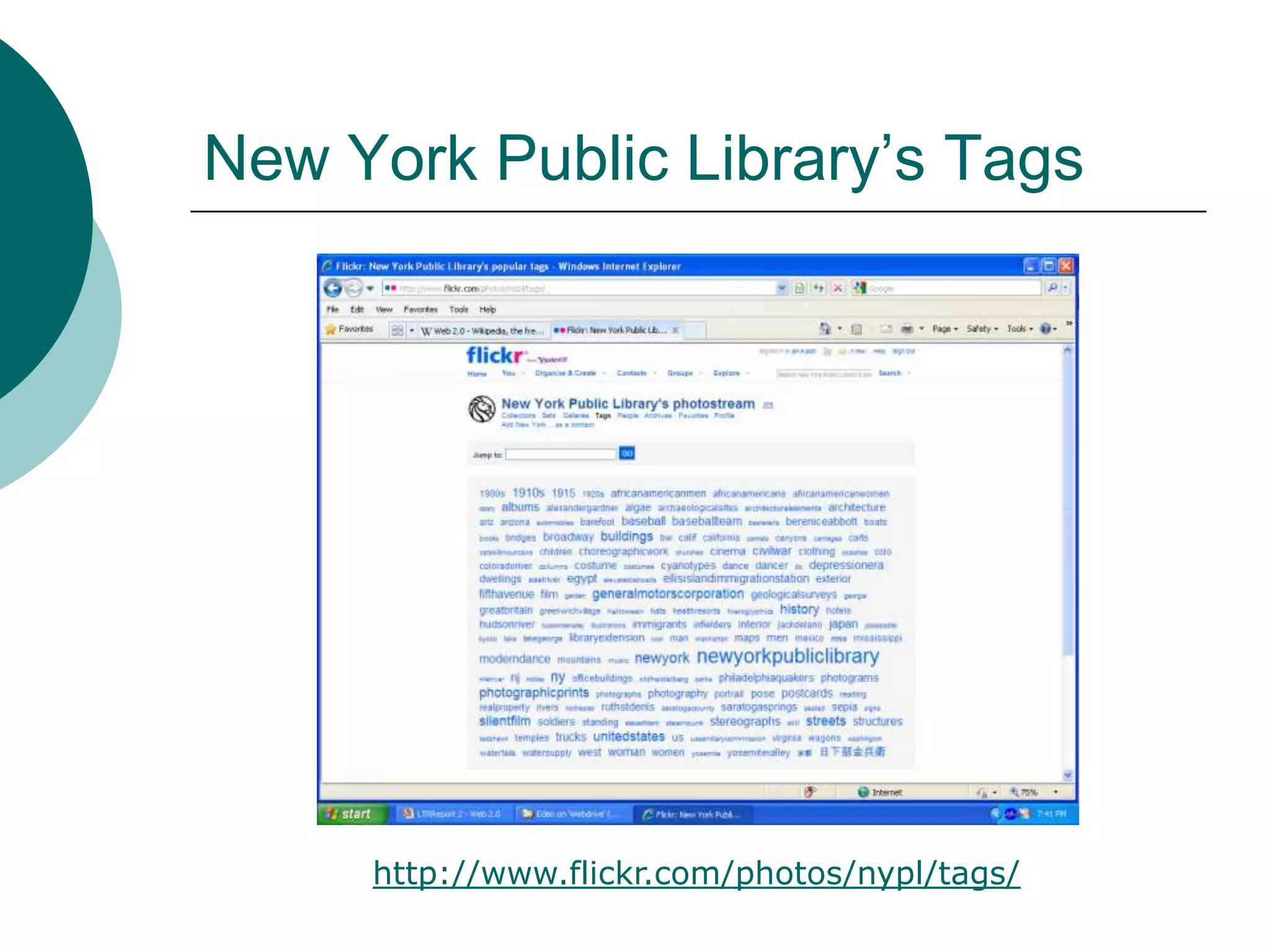 New York Public Library’s Tagshttp://www.flickr.com/photos/nypl/tags/