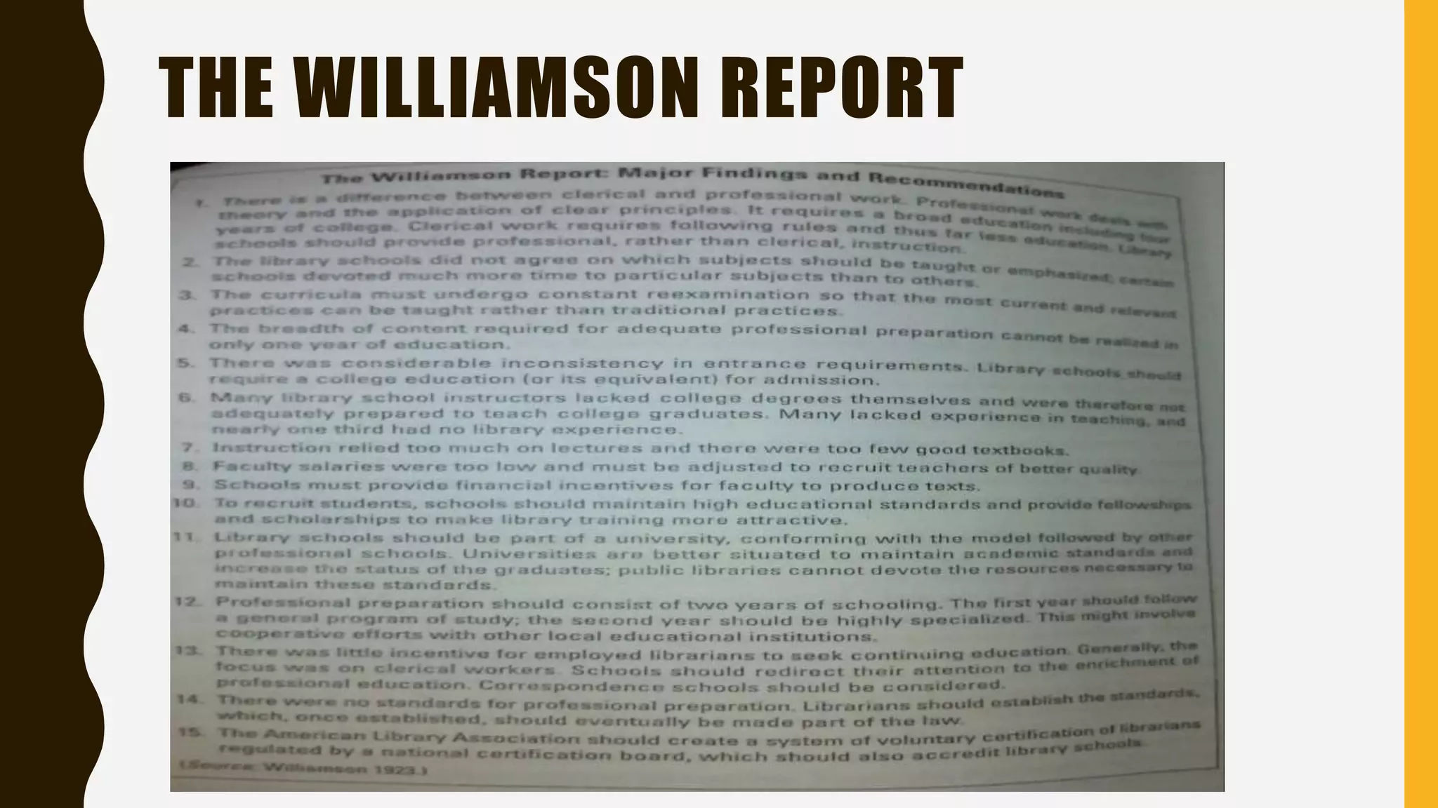 THE WILLIAMSON REPORT
 