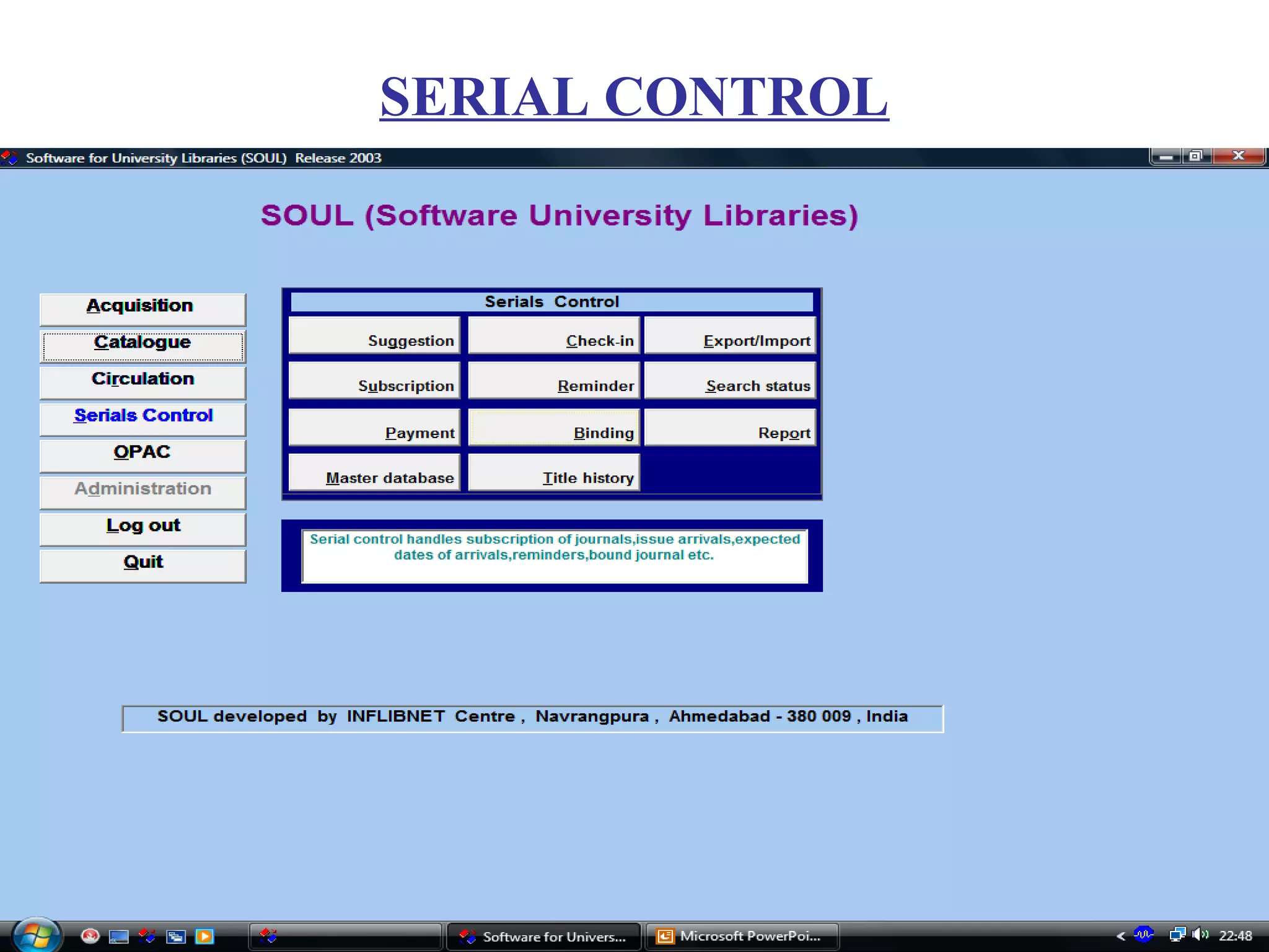 29
SERIAL CONTROL
 