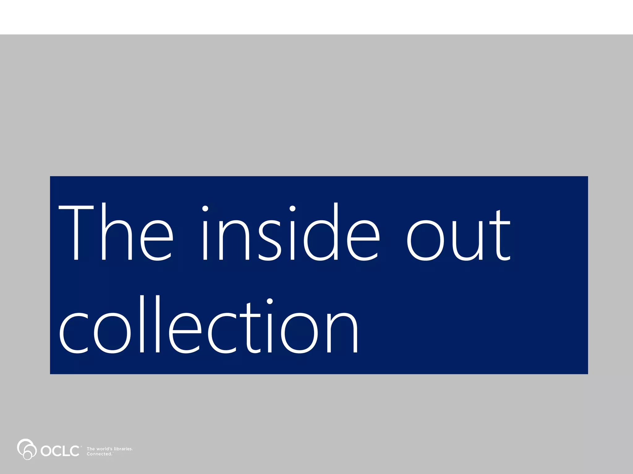 The inside out
collection
 