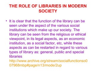 Library, Culture And Society