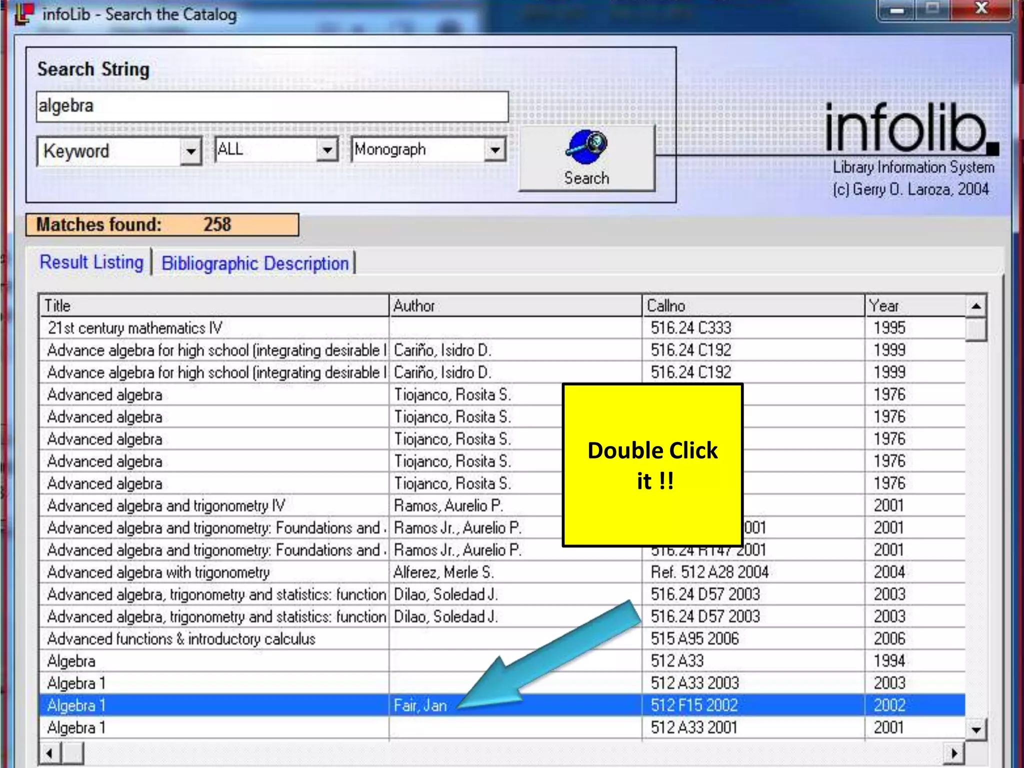 Double Click
   it !!
 
