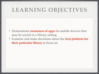Advanced Topics in Mobile Technology for Libraries