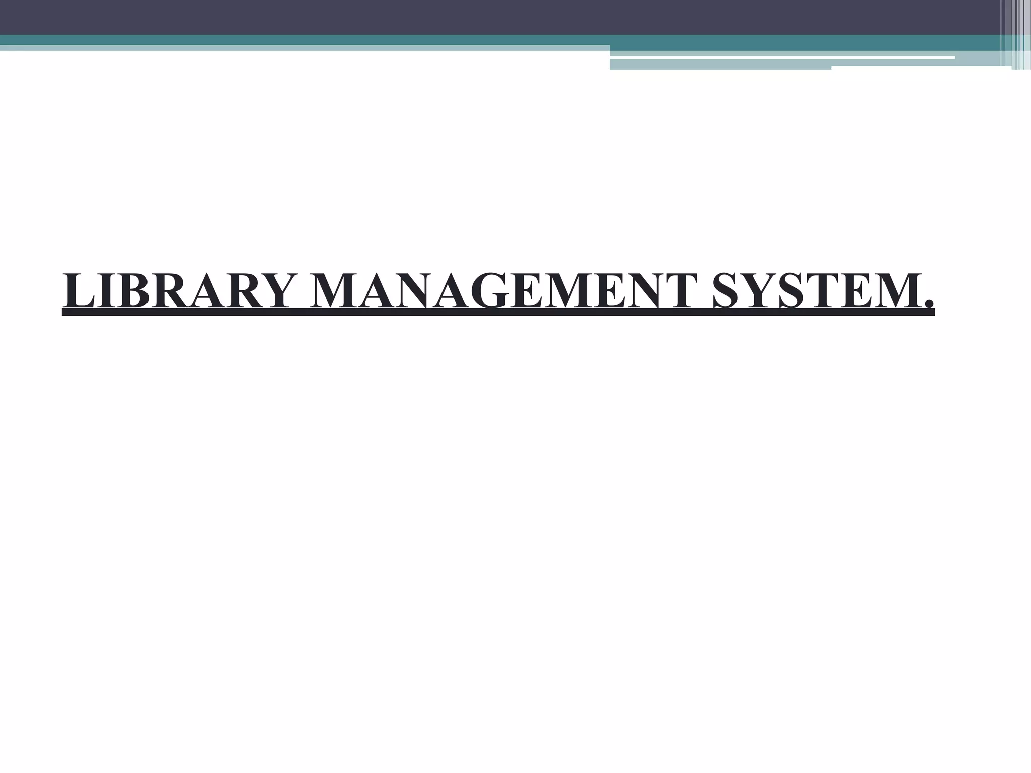 Library management system | PPTX