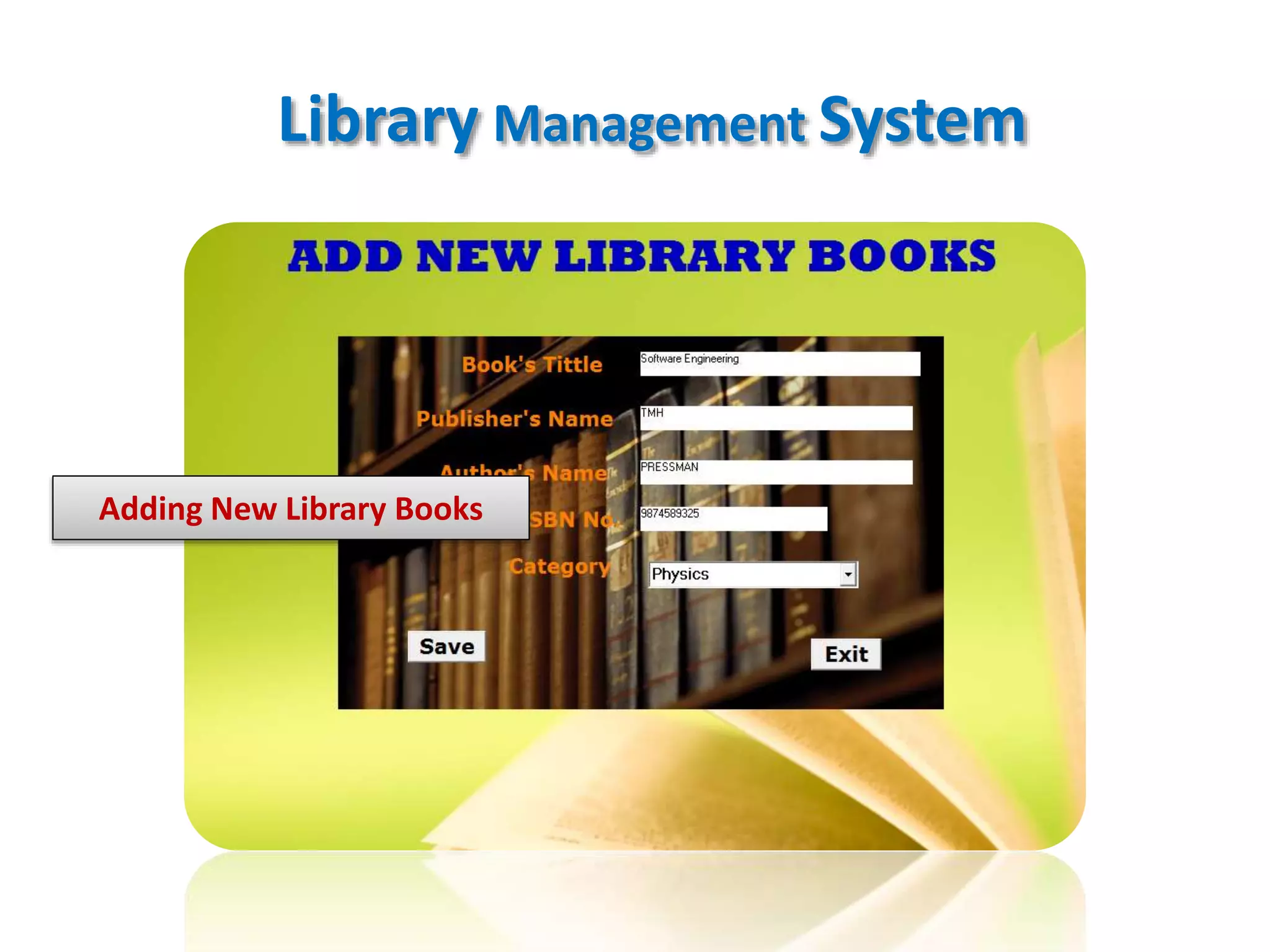 Library Management System
Adding New Library Books
 
